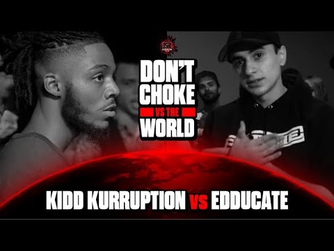 Edducate vs Kidd Kurruption