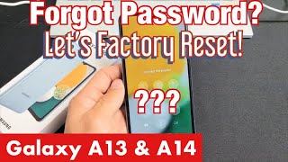 Galaxy A13: Forgot Password, PIN or Pattern? Let