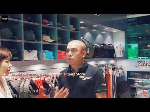TAT GOLF Vietnam & Titleist Opening Titleist Concept Store