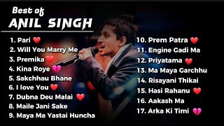 Best of Anil Singh  All Time Hit Songs ❤️ Love