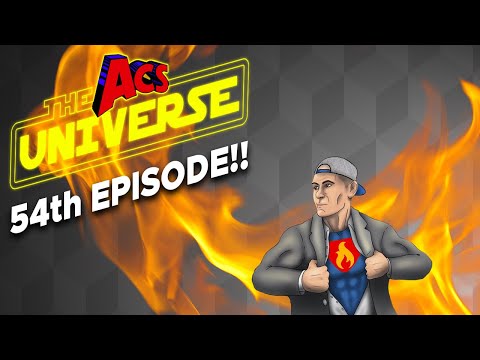 ACS Universe Podcast Ep 54