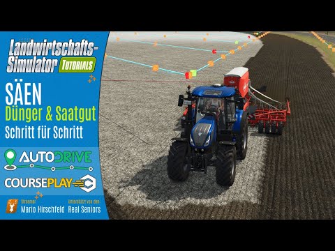 LS25 Tutorial: Sämaschine automatisch mit Saatgut UND Dünger befüllen mit AutoDrive & CoursePlay