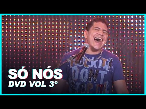 SÓ NÓS - Washington Brasileiro (DVD Vol. 3º)