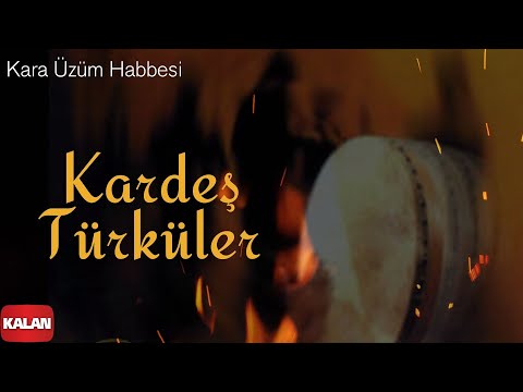 Kardeş Türküler - Kara Üzüm Habbesi [ Doğu © 1999 Kalan Müzik ]