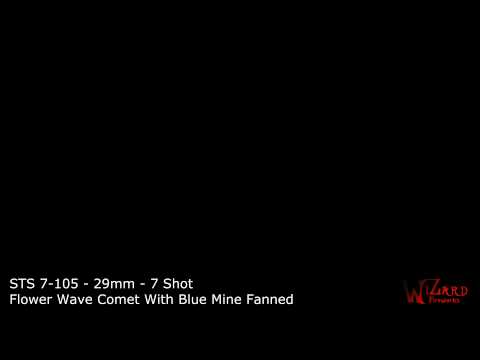 30. STS7-105-29mm-7 shot- Flower Wave Comet with Blue Mine Fanned