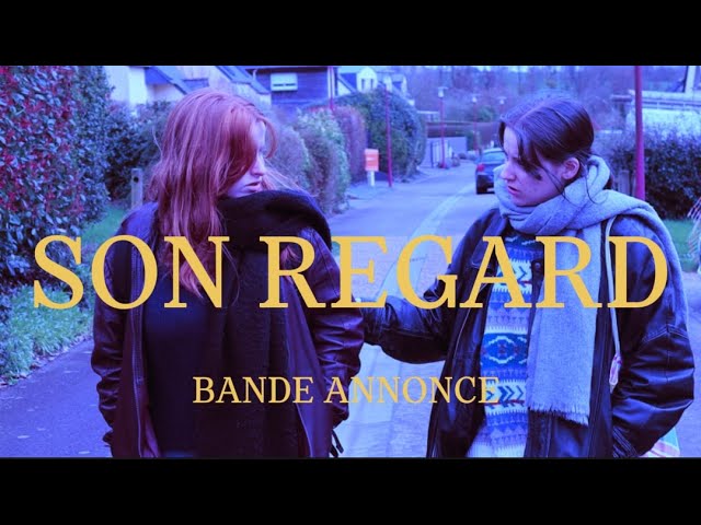 SON REGARD -BANDE ANNONCE - Lauréat du prix lycéen - Festival Scèn'Art en Court 2024