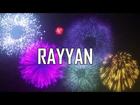 ♪♪  HAPPY BIRTHDAY RAYYAN  ♪♪