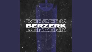 BERZERK
