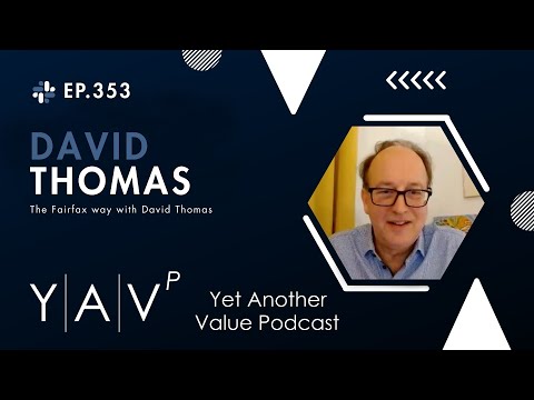 The Fairfax Way with David Thomas $FFH.TO