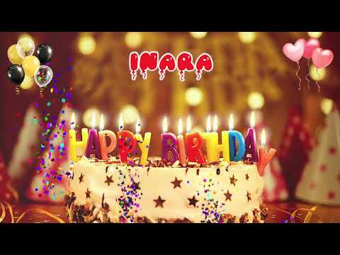 INARA Happy Birthday Song – Happy Birthday to You