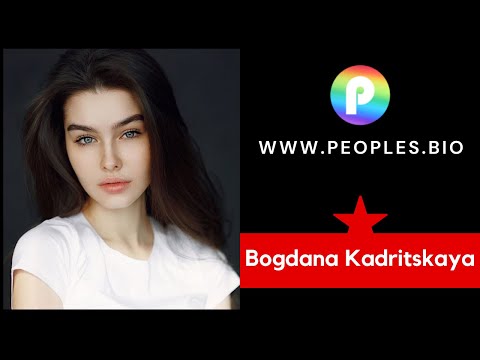 Bogdana Kadritskaya Wiki, bio, age, family, income, video, Networth, height, weight - peoples.bio