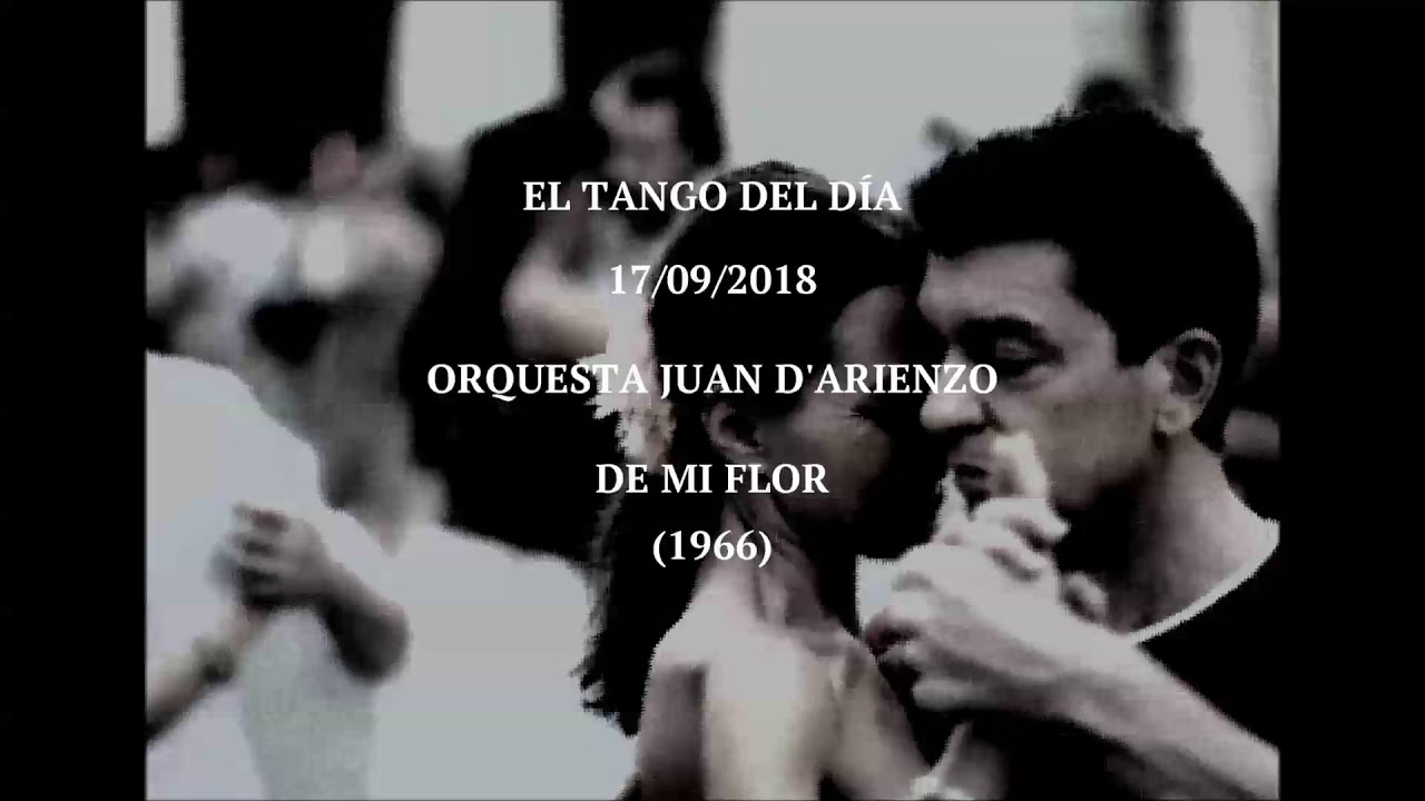 Orquesta Juan D'Arienzo "De Mi Flor" (1966)