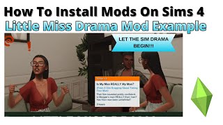 How To Install Little Miss Drama Mod For Sims 4 | 2025