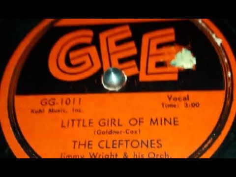 The Cleftones - Little Girl Of Mine (1956)