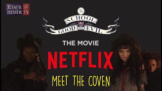 THE SCHOOL FOR GOOD AND EVIL MOVIE: Meet The Coven video