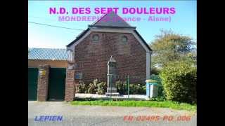 preview picture of video 'Notre Dame des Sept Douleurs (Mondrepuis)'