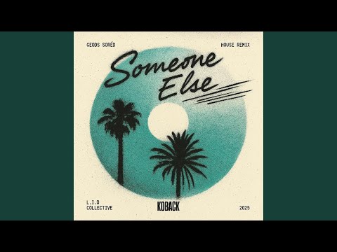 SOMEONE ELSE (feat. ROSEENA) (geods sorèd Remix)