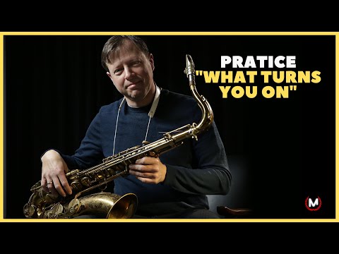 Chris Potter - Pratice What Turns you On