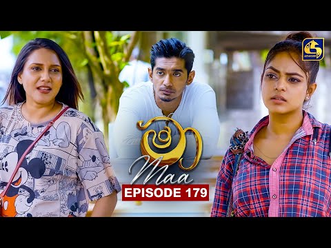Maa (මා) | Episode 179 | 06th January 2026 | Swarnavahini
