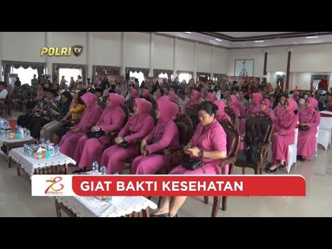 POLDA KALTENG GIAT BAKTI KESEHATAN