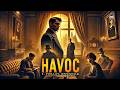 Havoc ️ A Tale Of Intrigue And Betrayal