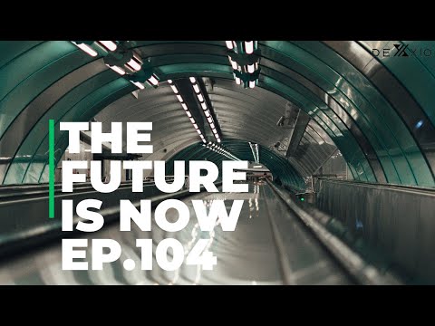 The Future is now episode #104 By Dexxio Weekly Dance music podcast