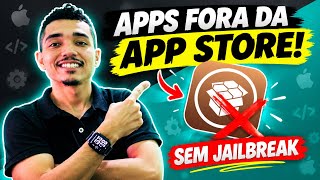 COMO BAIXAR APPS FORA DA APP STORE no iPhone (SEM JAILBREAK!)