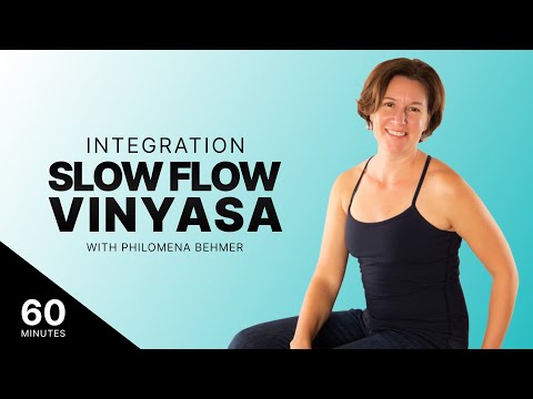 Integration: Slow Flow Vinyasa | 60-minute