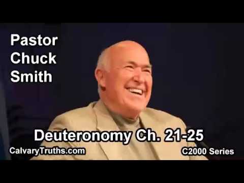 05 Deuteronomy 21-25 - Pastor Chuck Smith - C2000 Series