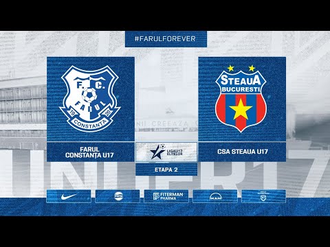 Liga Elitelor U17, Etapa 2: Farul U17 - Steaua U17