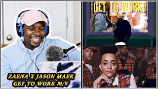Zaena x Jason Maek - Get to Work Official Video REACTION | Jamal_Haki