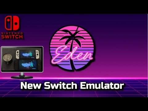 How To Play Switch Games Free! Eden Switch Emulator Set Up Guide 2026