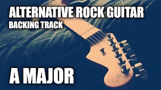 Alternative Rock Guitar Backing Track In A Major