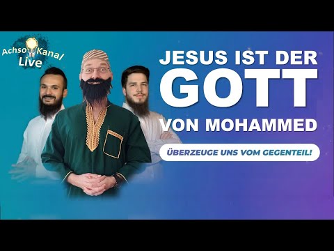 Jesus ist der Gott von Mohammed! IMAN TV im Faktencheck!