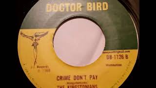 The Kingstonians Crime Dont Pay - Doctor Bird