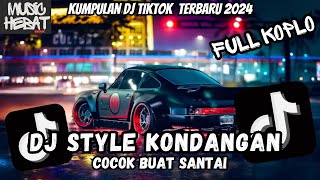 Download lagu KUMPULAN DJ KOPLO STYLE KONDANGAN SLOW FYP TIKTOK TERBARU || DJ CAMPURAN VIRAL TIKTOK 2024🎵 mp3