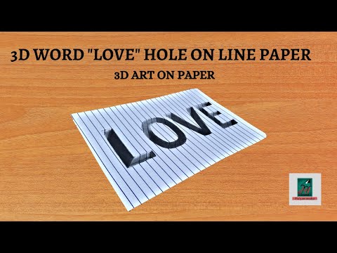 3D Art on Paper |  How to draw word "LOVE" hole on line paper easy