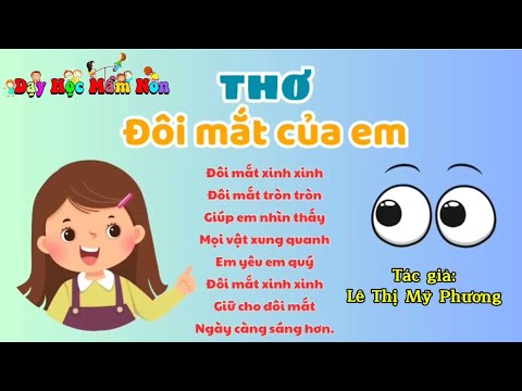 Bài thơ Đôi mắt của em | Đôi mắt | Thơ hay cho bé | Thơ mầm non | Đọc thoe cho bé | Dạy học mầm non