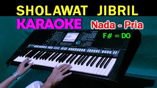 Download lagu SHOLAWAT JIBRIL - KARAOKE HD Nada Pria | Shollallahu 'Ala Muhammad mp3 Download lagu SHOLAWAT JIBRIL - KARAOKE HD Nada Pria | Shollallahu 'Ala Muhammad mp3