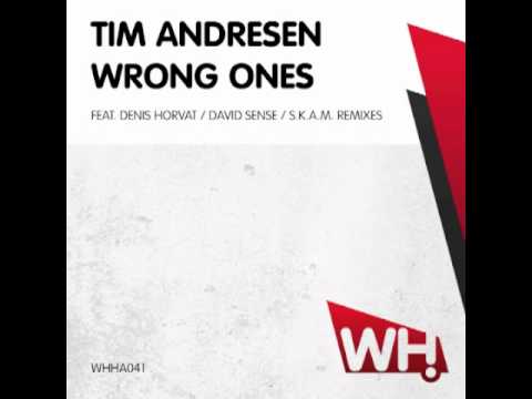 Tim Andresen - Wrong Ones - What Happens