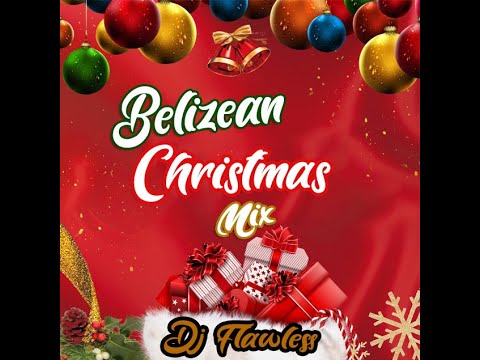 Christmas Mix [Belizean Edition]