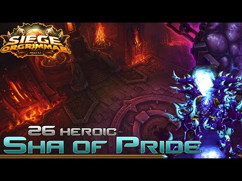 Sha of Pride 25 Man Heroic Siege of Orgrimmar