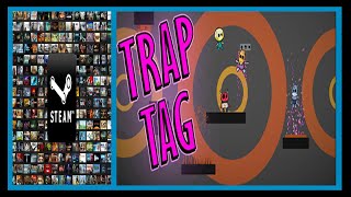 Trap Tag / Stone Tries ( W/Hawkwinds & Sam )