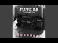 Traffic Jam (Extended Mix)