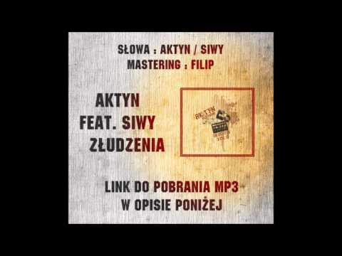 Aktyn (Nowy Punkt Widzenia) feat. Siwy - Złudzenia (HD)
