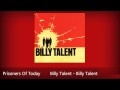 Billy Talent - Prisoners Of Today - Billy Talent (10) (HD|Lyrics in description)