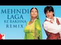 Mehndi Laga Ke Rakhna | Remix Song | Dilwale Dulhania Le Jayenge | Shah Rukh Khan | Kajol | DDLJ