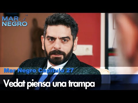 Vedat piensa una trampa - Capítulo 27 | Fugitiva