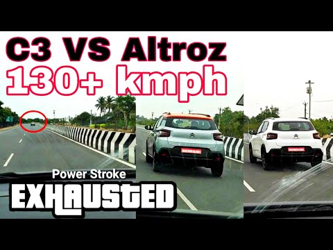 😎Citroen C3 Power Vs 🥵Altroz 1.2NA | 130kmph Chased by Under Powered ALTROZ |