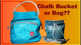 Chalk BAG vs Chalk BUCKET: Which one is the best for boulder